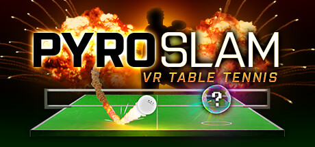 PyroSlam: VR Table Tennis Cover Image