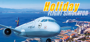 Urlaubsflug Simulator – Holiday Flight Simulator