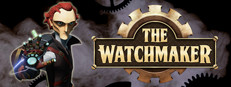 Сэкономьте 85% при покупке The Watchmaker в Steam