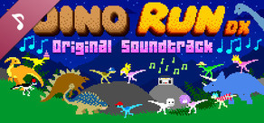 Dino Run DX OST & Supporter Pack