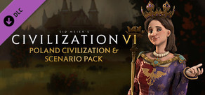 Sid Meier's Civilization® VI: Poland Civilization & Scenario Pack