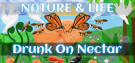 Nature And Life - Drunk On Nectar Cover Image