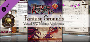 Fantasy Grounds - 5E: Tome of Beasts