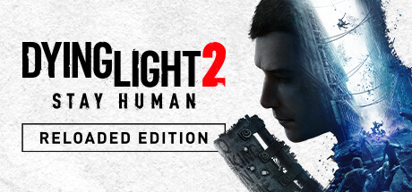 Save 60% on Dying Light 2 Stay Human: Reloaded Edition on Steam