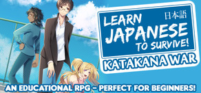 Learn Japanese To Survive! Katakana War