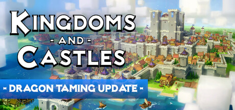 Kingdoms and Castles