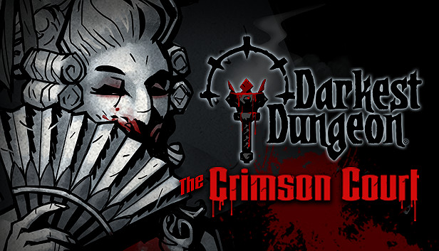 Darkest Dungeon®: The Crimson Court on Steam
