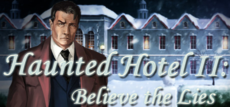 Haunted Hotel II: Believe the Lies Cover Image