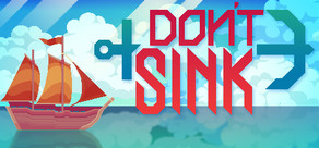 Don't Sink