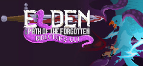 Elden: Path of the Forgotten