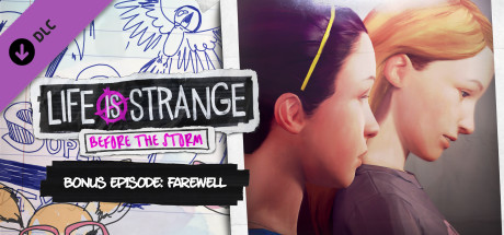 Steam：Life is Strange: Before the Storm Farewell