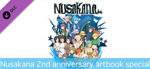 Nusakana - 2nd Anniversary Artbook