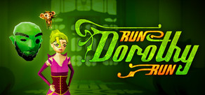 Run Dorothy Run
