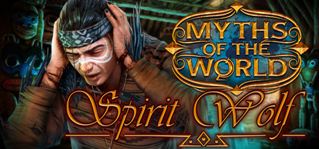 Myths of the World: Spirit Wolf Collector's Edition Cover Image