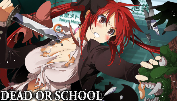 DEAD OR SCHOOL on Steam