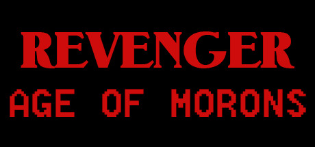 REVENGER: Age of Morons Cover Image