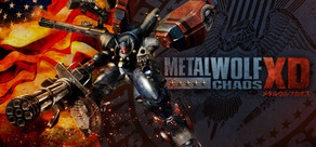 Metal Wolf Chaos XD