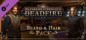 Pillars of Eternity II: Deadfire - Beard and Hair Pack