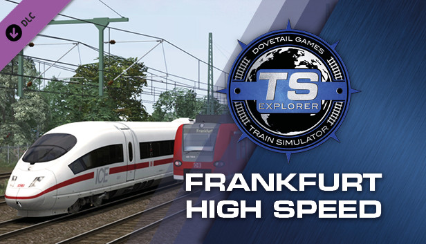Train Simulator: Frankfurt High Speed: Frankfurt – Karlsruhe Train Simulator: Frankfurt High Speed: Frankfurt – Karlsruhe
