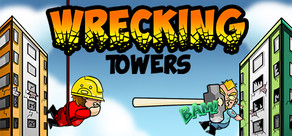 Wrecking Towers