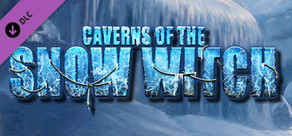 Caverns of the Snow Witch (Fighting Fantasy Classics)