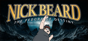 Nick Beard: The Fedora of Destiny