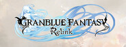 GRANBLUE FANTASY: Relink