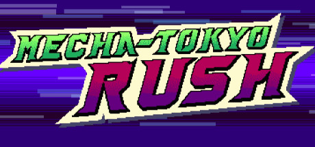 Mecha-Tokyo Rush Cover Image