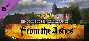 Kingdom Come: Deliverance – From the Ashes