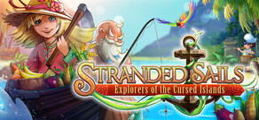 Stranded Sails - Explorers of the Cursed Islands