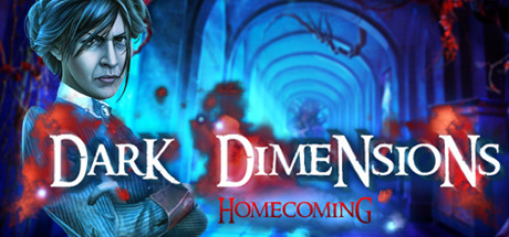 Steam - Dark Dimensions: Homecoming Collector's Edition