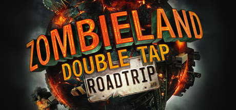Zombieland: Double Tap - Road Trip Cover Image