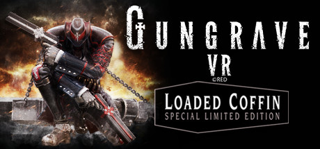 GUNGRAVE VR - Loaded Coffin Special Limited Edition banner image