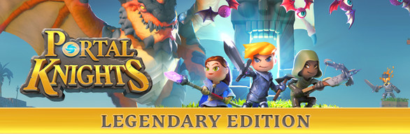 Portal Knights -  Legendary Edition