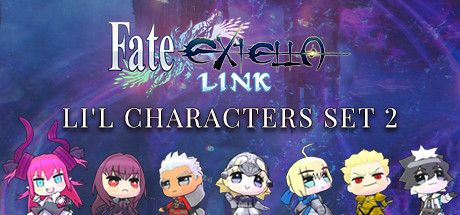 Fate/EXTELLA LINK - Li'l Characters Set 2 banner image