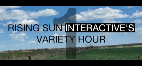 Rising Sun Interactive's Variety Hour 1 banner image