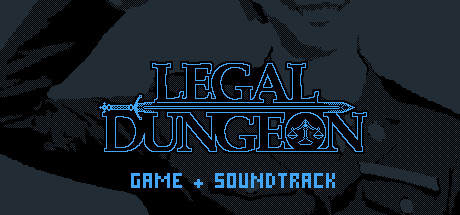 Legal Dungeon + Soundtrack banner image