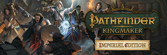 Pathfinder: Kingmaker - Imperial Edition Bundle