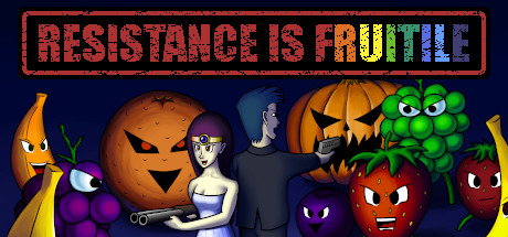 Resistance is Fruitile + Soundtrack banner image