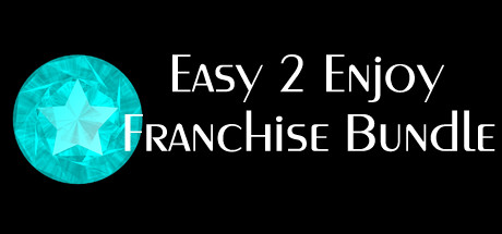 Easy to Enjoy Franchise Bundle banner image