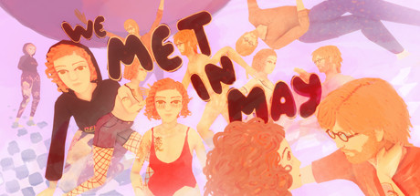 We Met in May + OST banner image