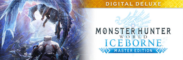 Steam：Monster Hunter World: Iceborne Master Edition Digital Deluxe