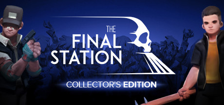 The Final Station Collector's Edition banner image