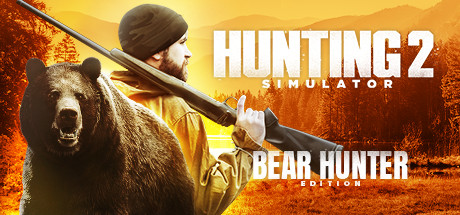 Hunting Simulator 2 Bear Hunter Edition banner image