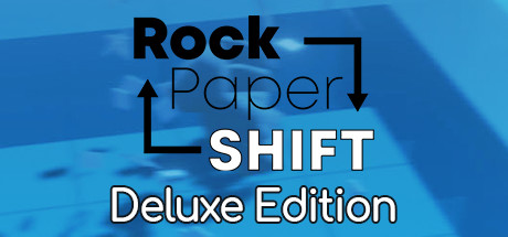 Rock Paper SHIFT - Deluxe Edition banner image