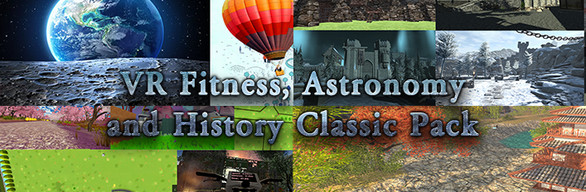 VR Fitness, Astronomy, and History Classic Pack