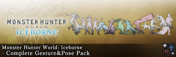 MHW:I - Pack completo de gestos y poses