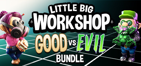 Little Big Workshop - Good vs Evil Bundle banner image