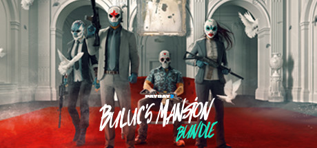 PAYDAY 2: Buluc's Mansion Bundle banner image