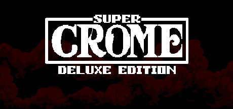 Super Crome Deluxe Edition banner image